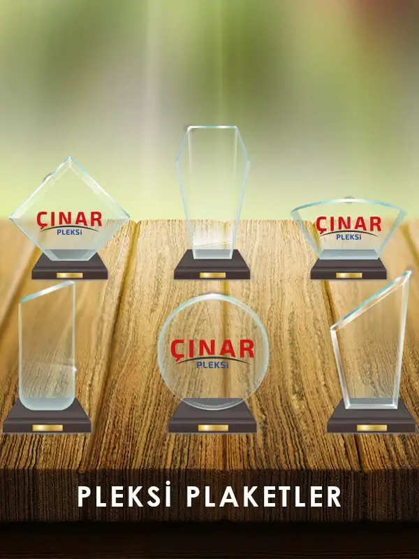 Çınar Pleksi | Pleksi Plaketler